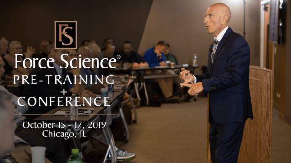 2019 Force Science Conference & Training